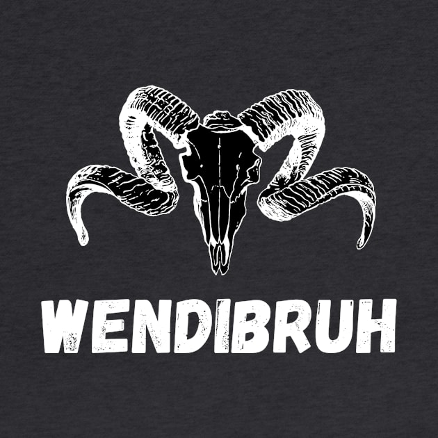 Wendibruh wendigo phrase by LukjanovArt